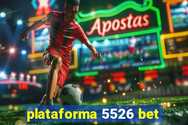 plataforma 5526 bet